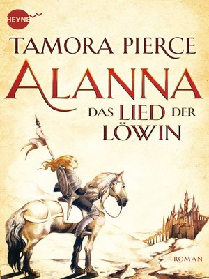 cover image of Alanna--Das Lied der Löwin